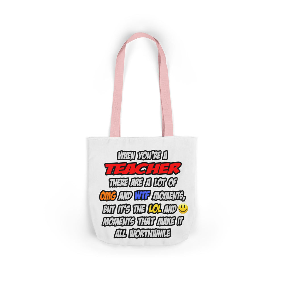 Teacher .. OMG WTF LOL - Canvas Tote Bag, 5-Color Straps