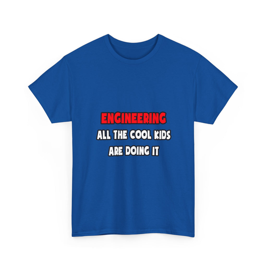 Funny Engineer Shirts and Gifts - Unisex Heavy Cotton Tee