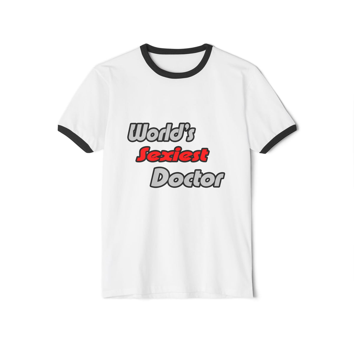 World's Sexiest Doctor - Unisex Cotton Ringer T-Shirt