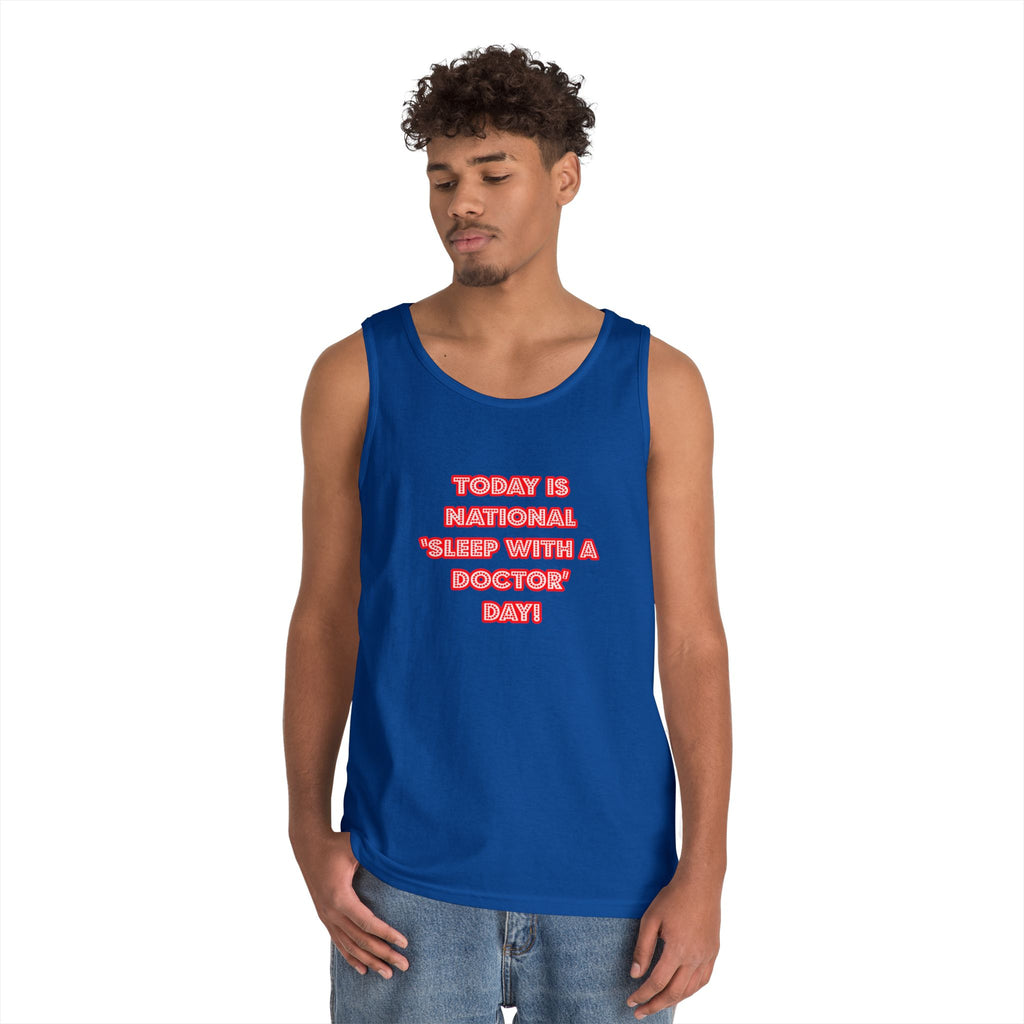 National 'Sleep With a Doctor' Day - Unisex Heavy Cotton Tank Top