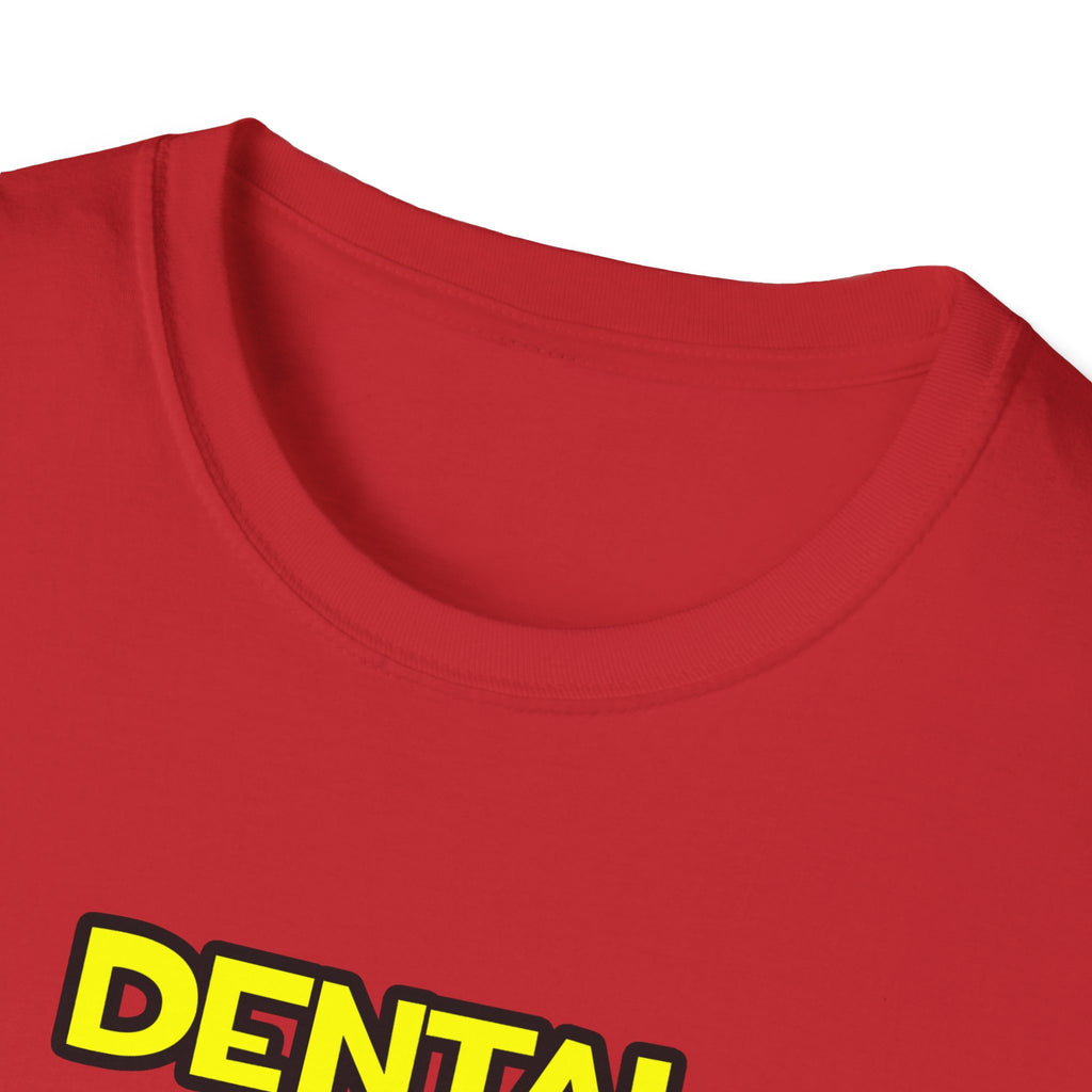 Dental Hygienists Are Sofa King Cool - Unisex Softstyle T-Shirt