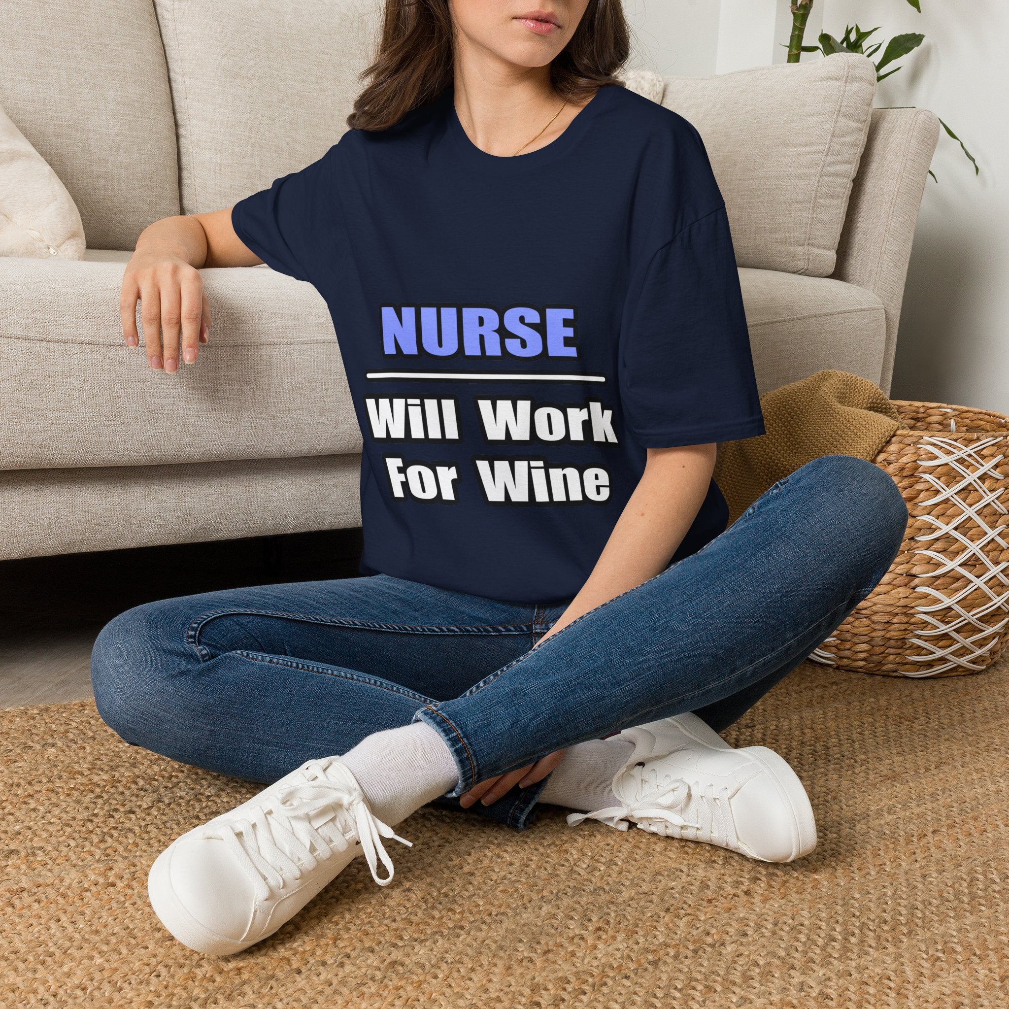 Nurse...Will Work For Wine - Unisex Softstyle T-Shirt