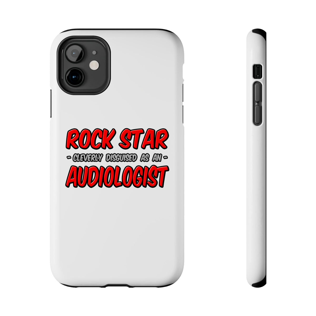 Rock Star...Audiologist - Tough Phone Cases