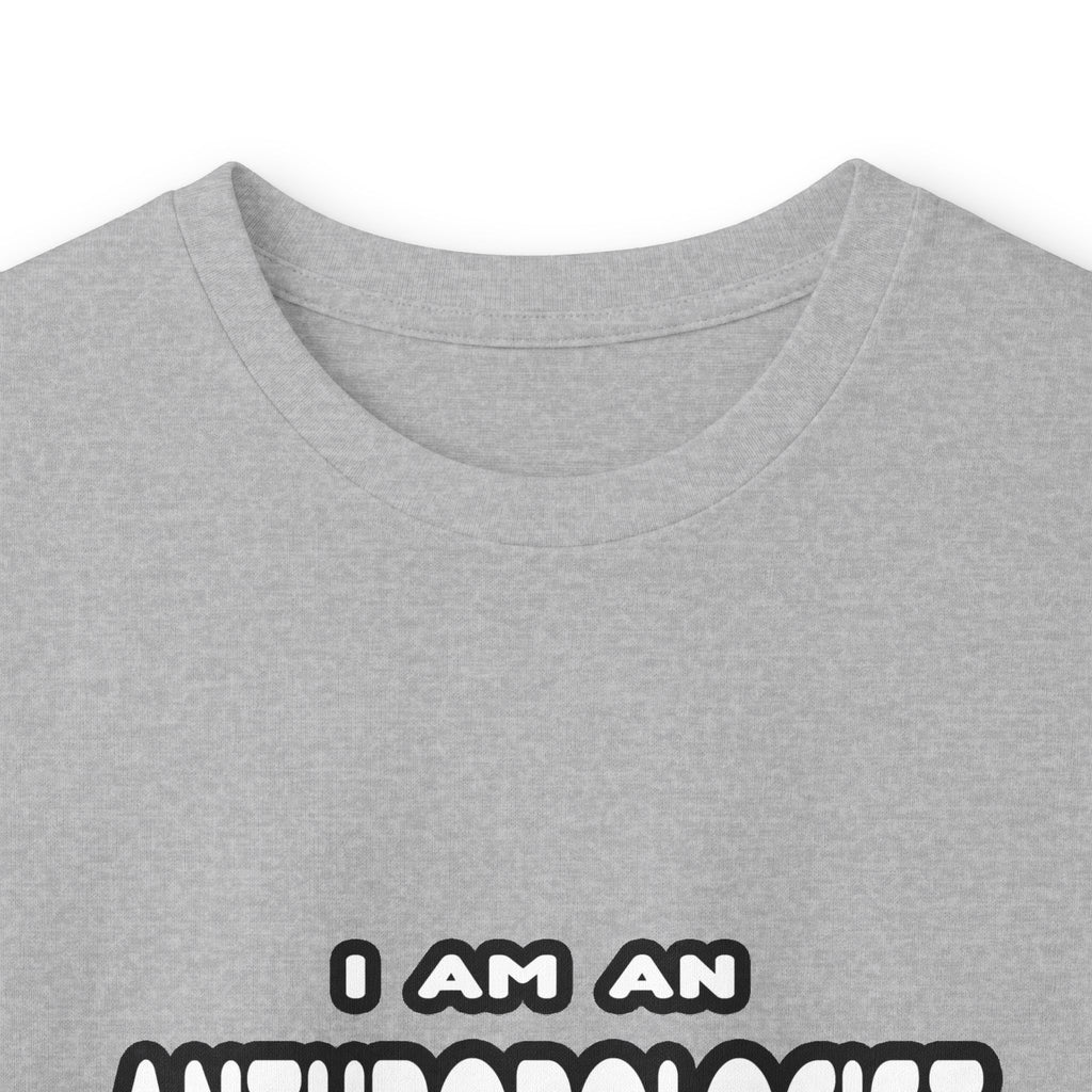 Funny Anthropologist T Shirts and Gifts - Unisex Ultra Cotton Long Sleeve Tee