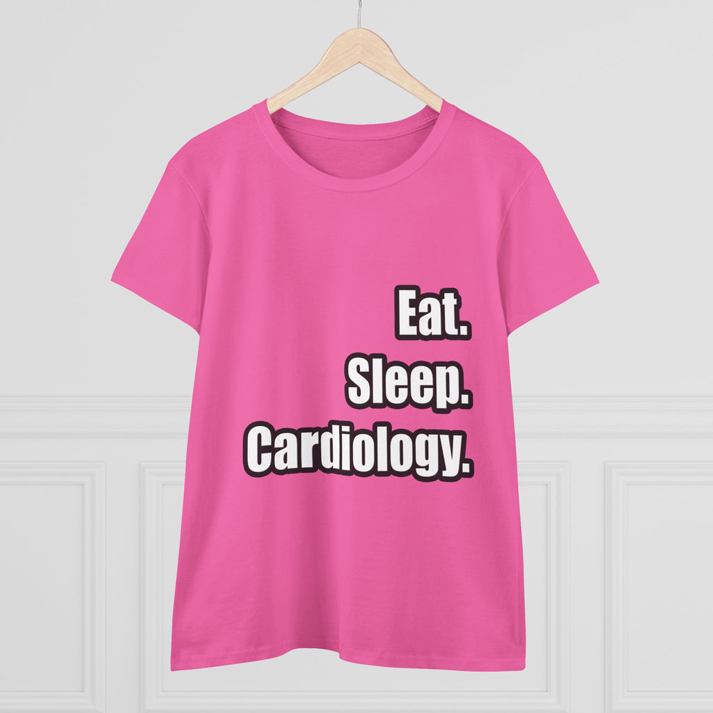 Eat. Sleep. Cardiology - Women's Midweight Cotton Tee