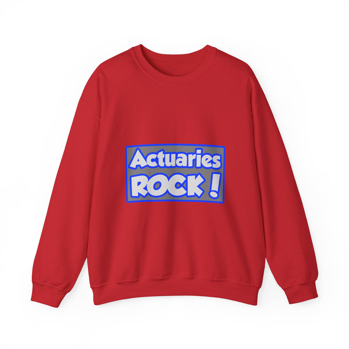 Actuaries Rock! - Unisex Heavy Blend™ Crewneck Sweatshirt