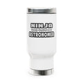 Ninja Cleverly Disguised As An Astronomer - Stainless Steel Travel Mug with Handle, 14oz