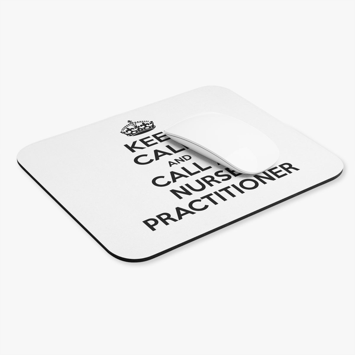 Keep Calm and Call a Nurse Practitioner - Mouse Pad (Rectangle)