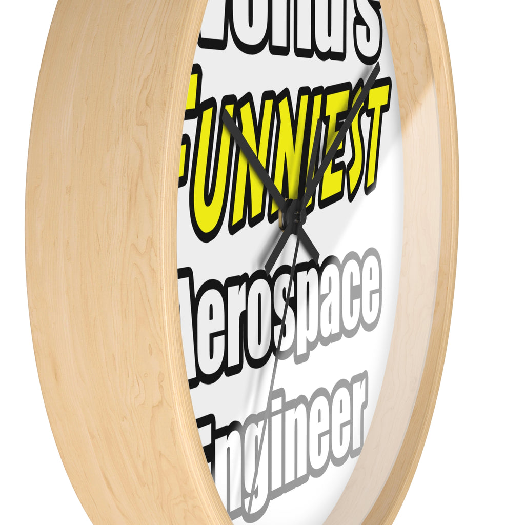 World's Funniest Aerospace Engineer - Wall Clock