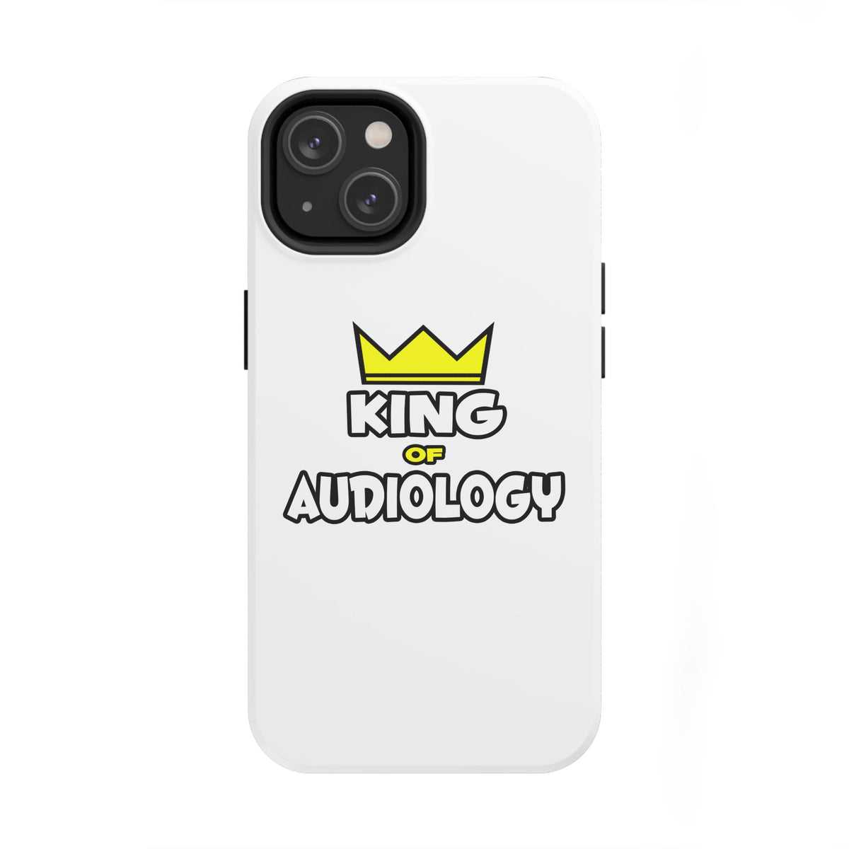 King of Audiology - Tough Phone Cases