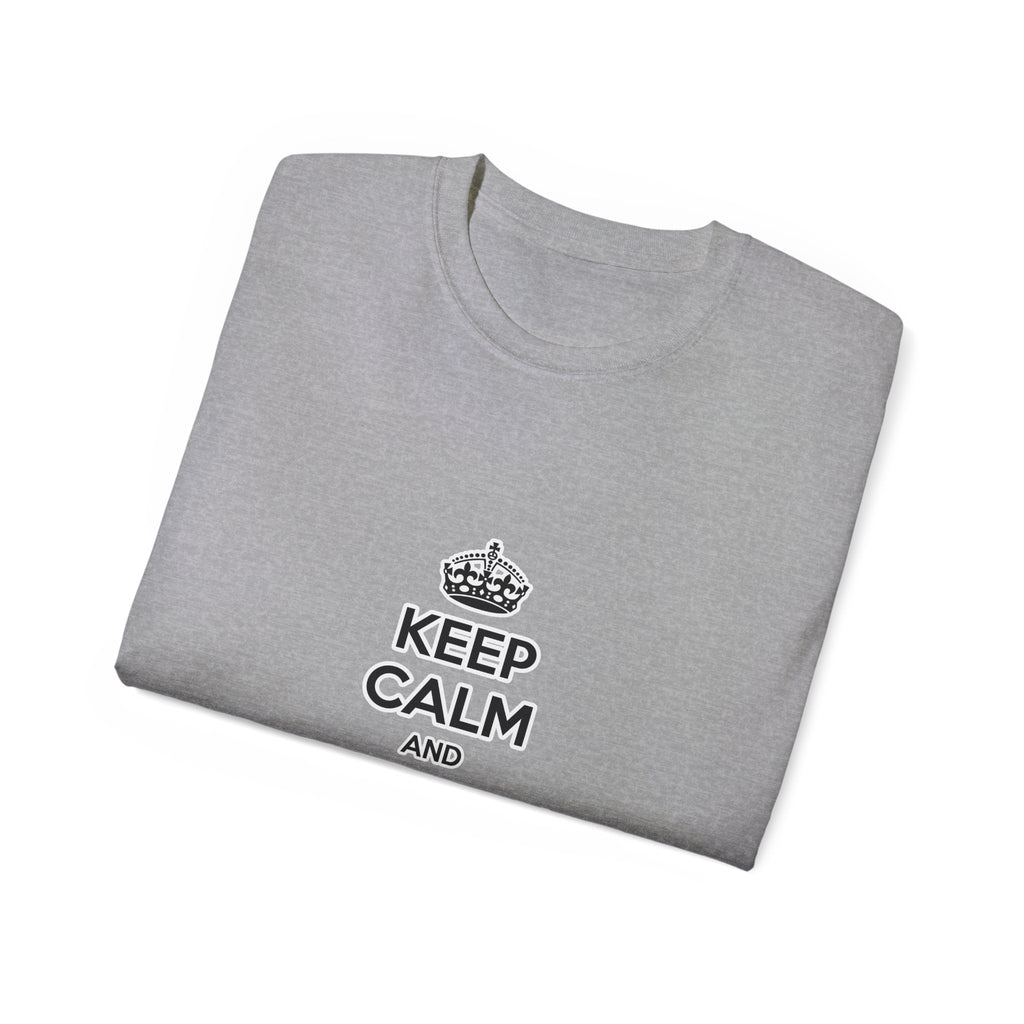 Keep Calm and Call an Engineer - Unisex Ultra Cotton Tee