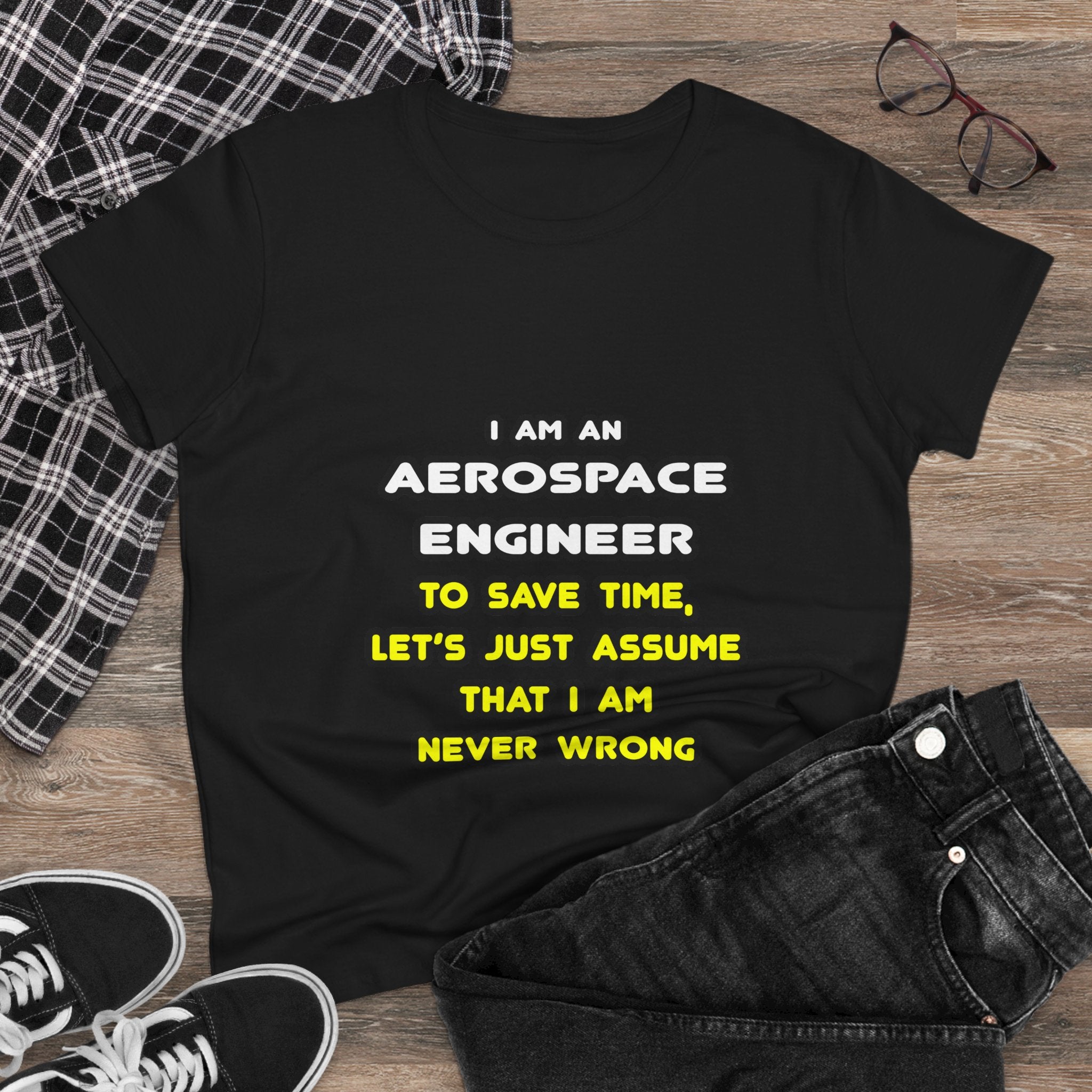 Funny Aerospace Engineer T Shirts and Gifts - Women's Midweight Cotton Tee