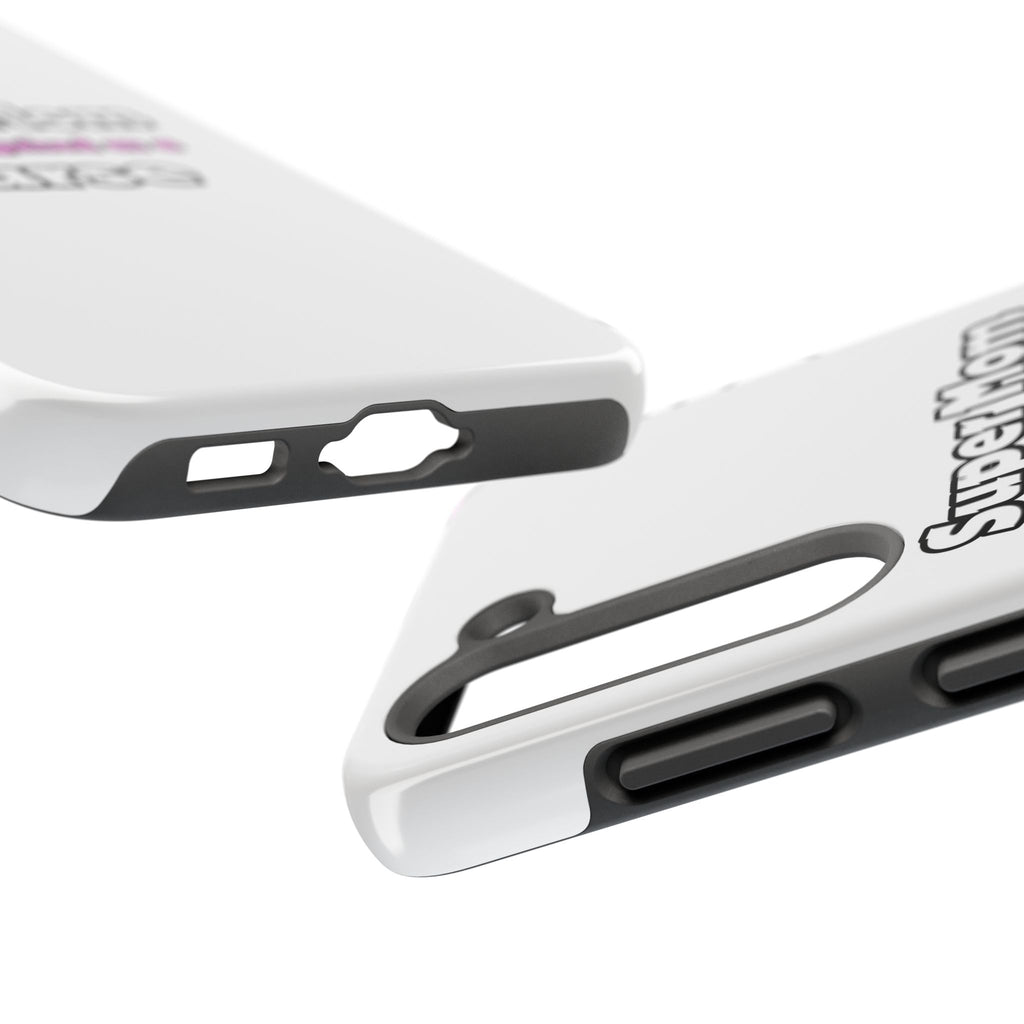 Super Mom ... Nurse - Tough Phone Cases