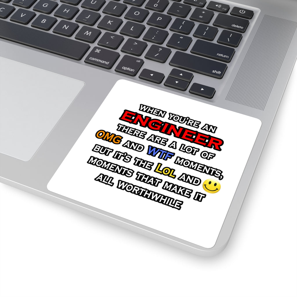 Engineer ... OMG WTF LOL - Square Stickers