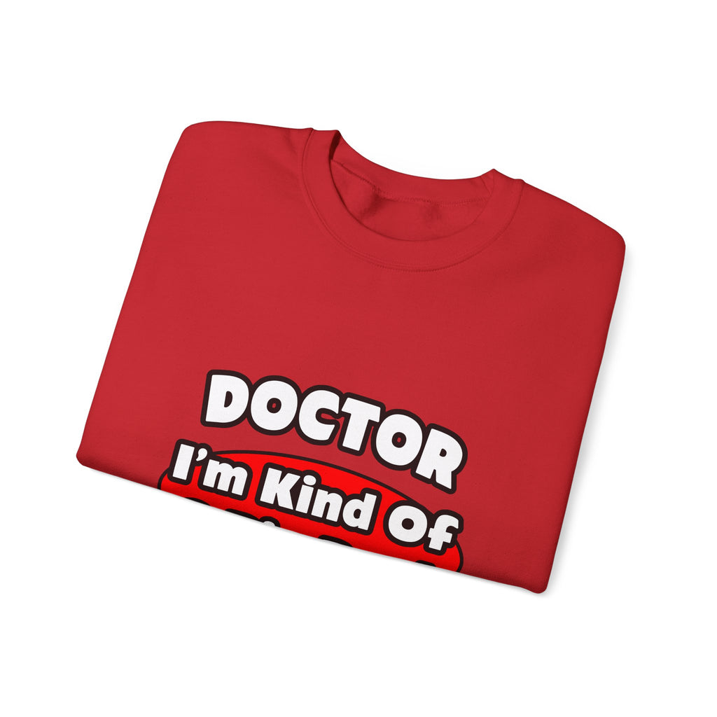 Doctor...Big Deal - Unisex Heavy Blend™ Crewneck Sweatshirt