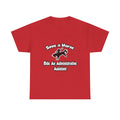 Save a Horse, Ride an Administrative Assistant - Unisex Heavy Cotton Tee