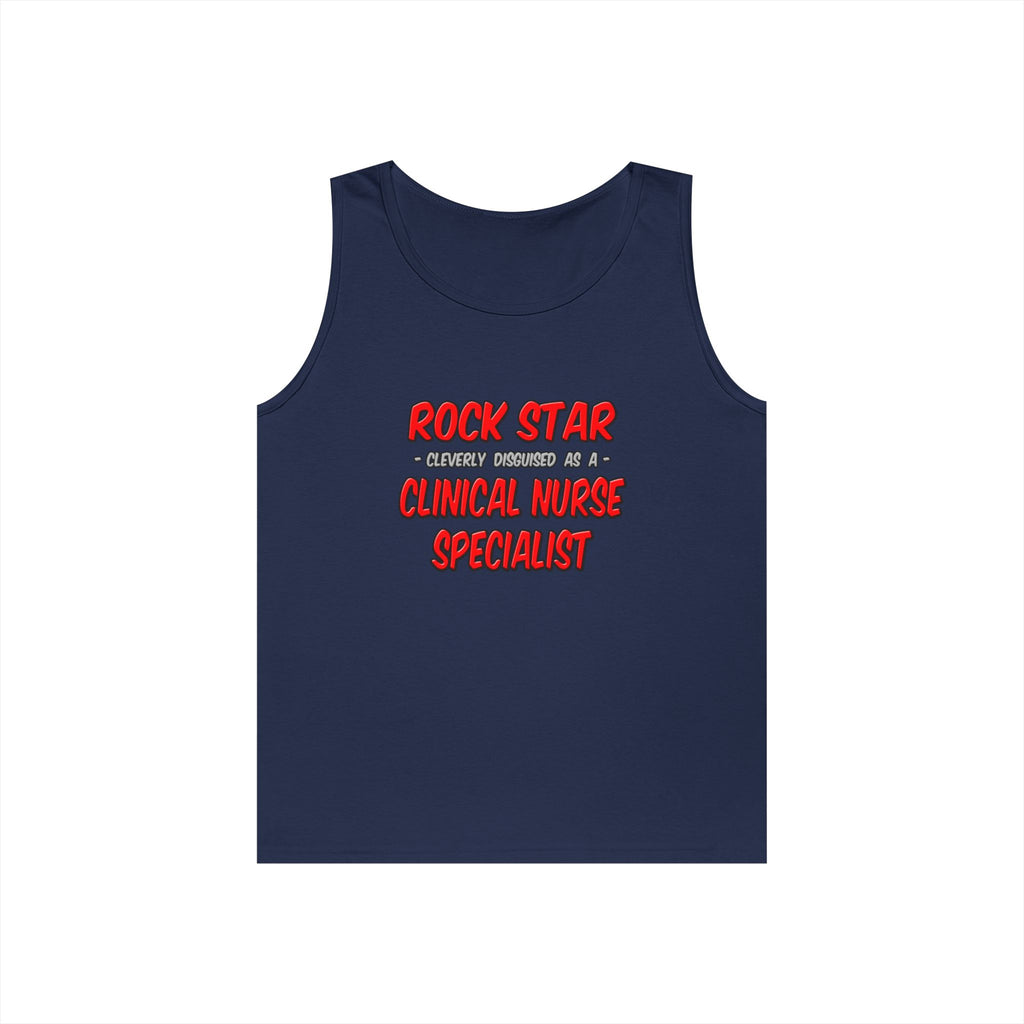 Rock Star .. Clinical Nurse Specialist - Unisex Heavy Cotton Tank Top