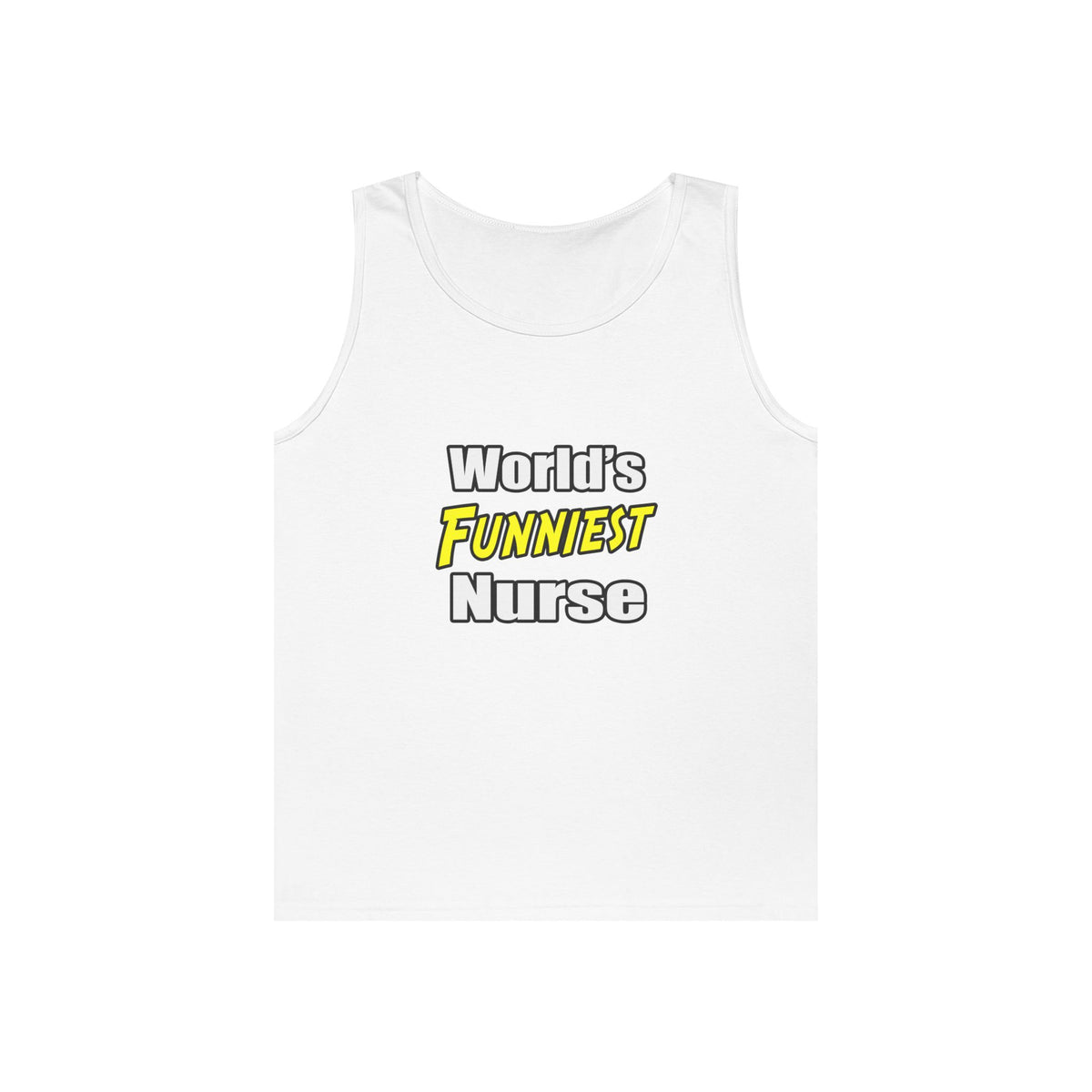 World's Funniest Nurse - Unisex Heavy Cotton Tank Top