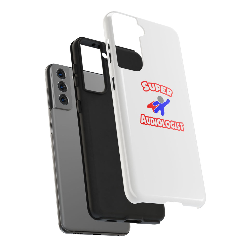Super Audiologist - Tough Phone Cases