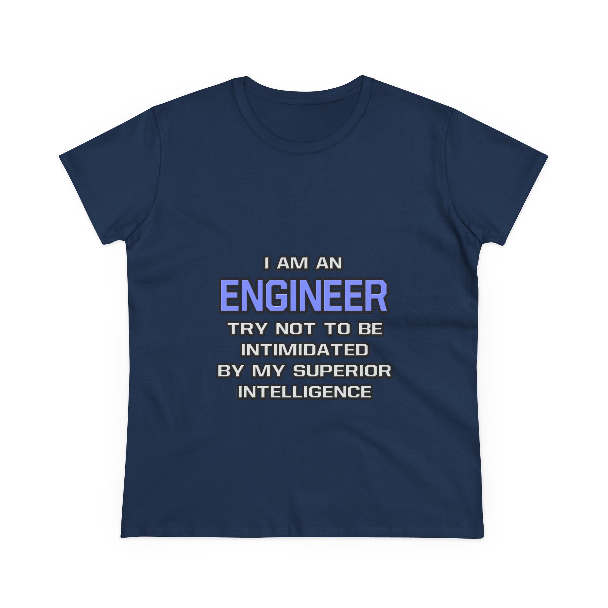 Engineer Joke ... Superior Intelligence - Women's Midweight Cotton Tee