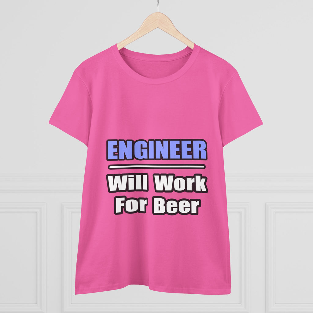 Engineer...Will Work For Beer - Women's Midweight Cotton Tee