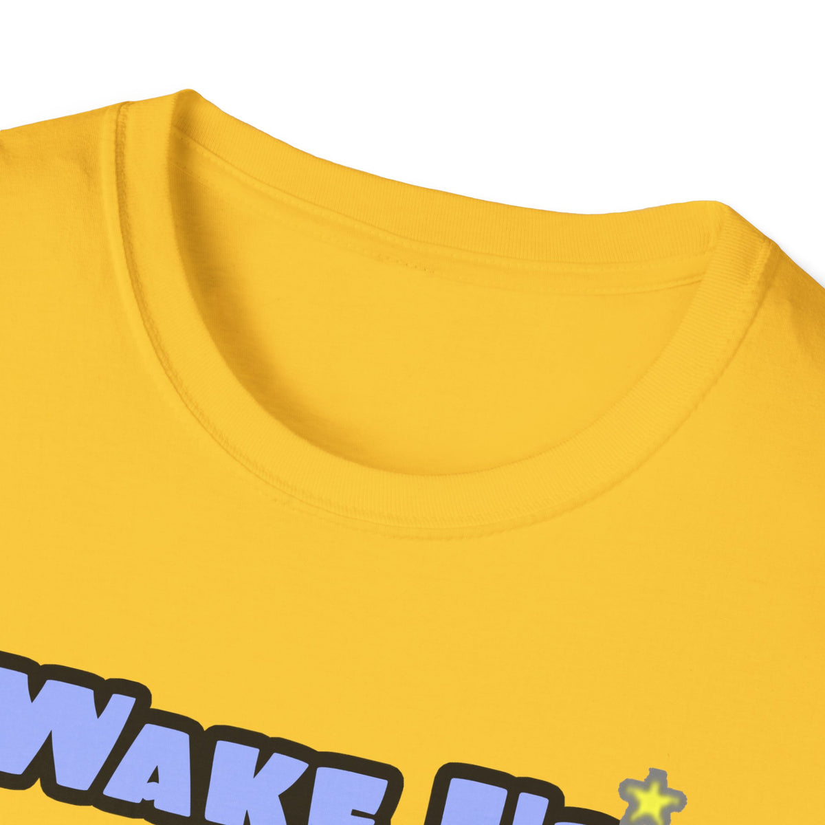 Wake Up With a Smile...Sleep With a Dental Hygienist - Unisex Softstyle T-Shirt