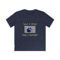 Save a Drum...Bang a Bartender - Kids Softstyle Tee