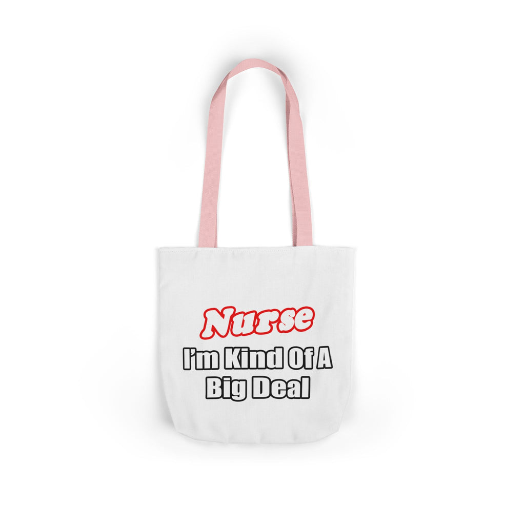 Nurse Big Deal - Canvas Tote Bag, 5-Color Straps