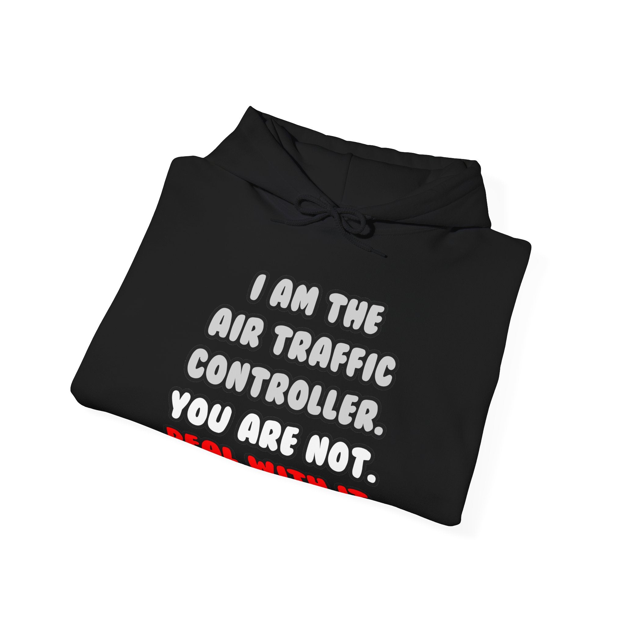 Deal With It ... Funny Air Traffic Controller - Unisex Heavy Blend™ Hooded Sweatshirt