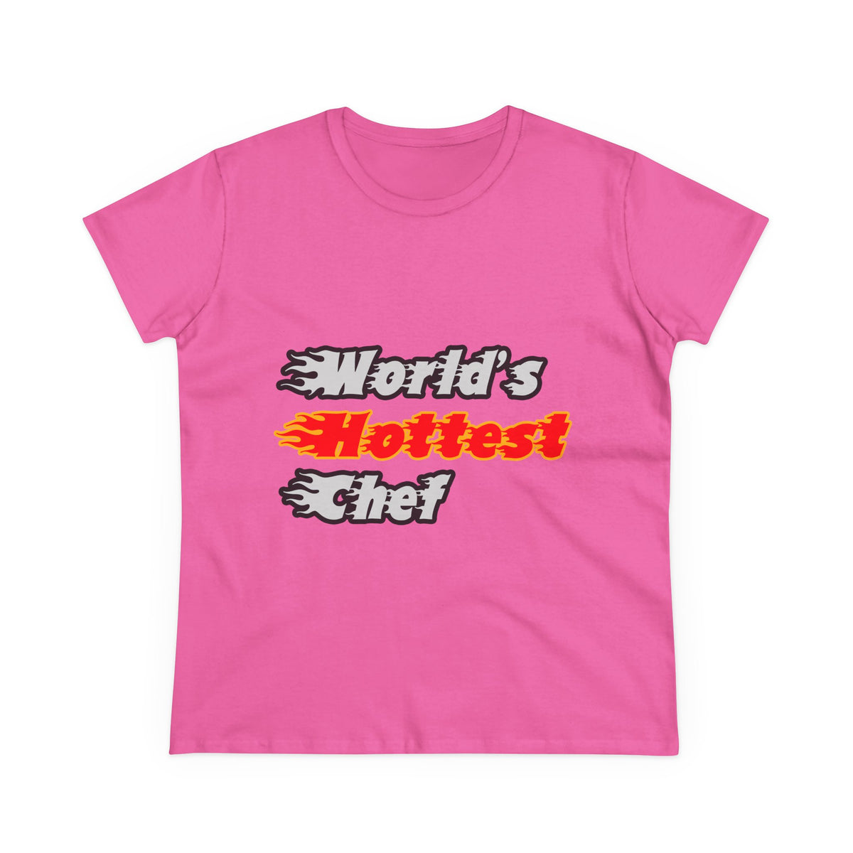 World's Hottest Chef - Women's Midweight Cotton Tee