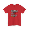How To Make an Endocrinologist - Unisex Heavy Cotton Tee