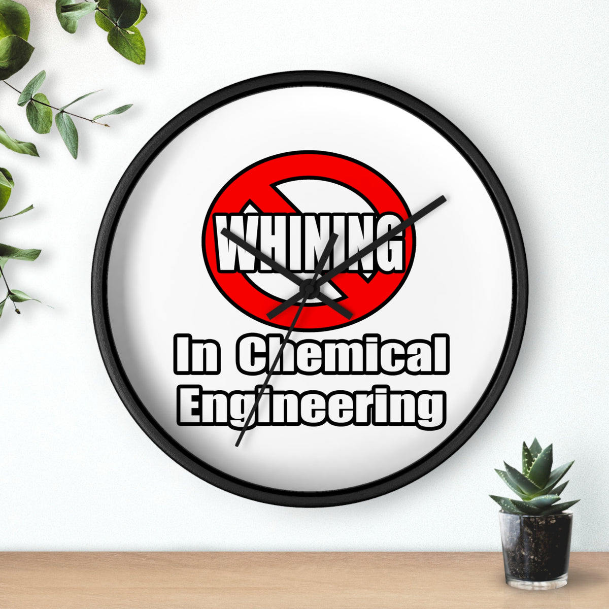 No Whining In Chemical Engineering - Wall Clock