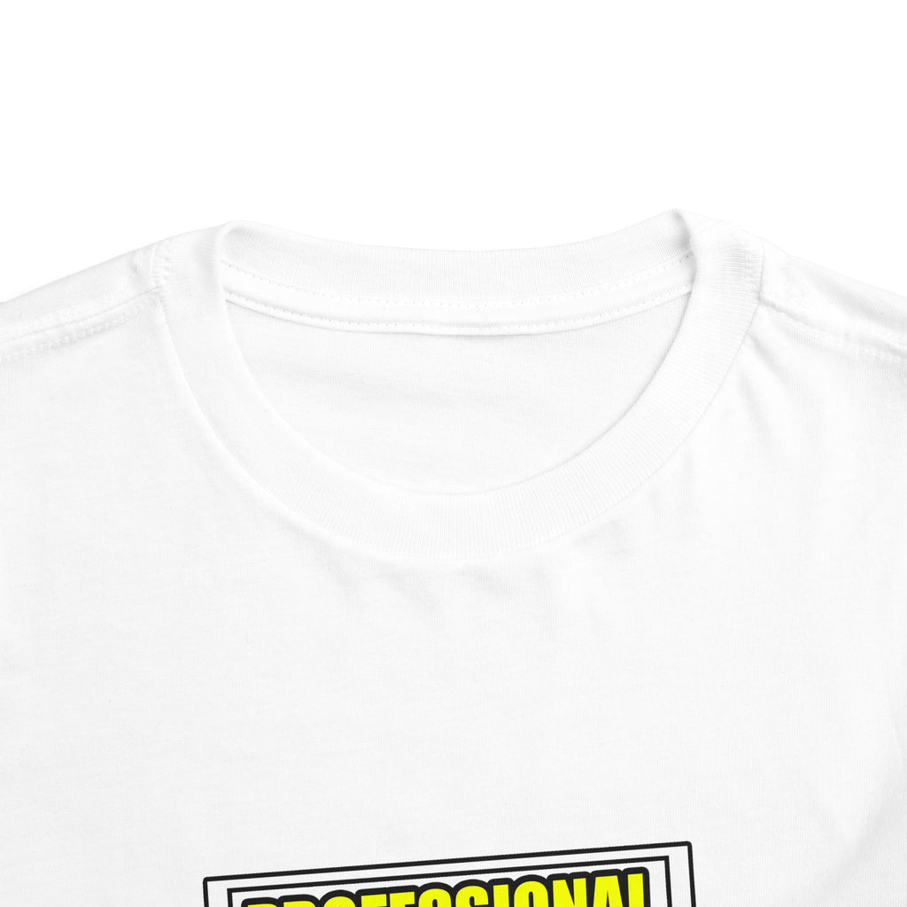 Professional Carpenter...Don't Try This At Home - Toddler Short Sleeve Tee
