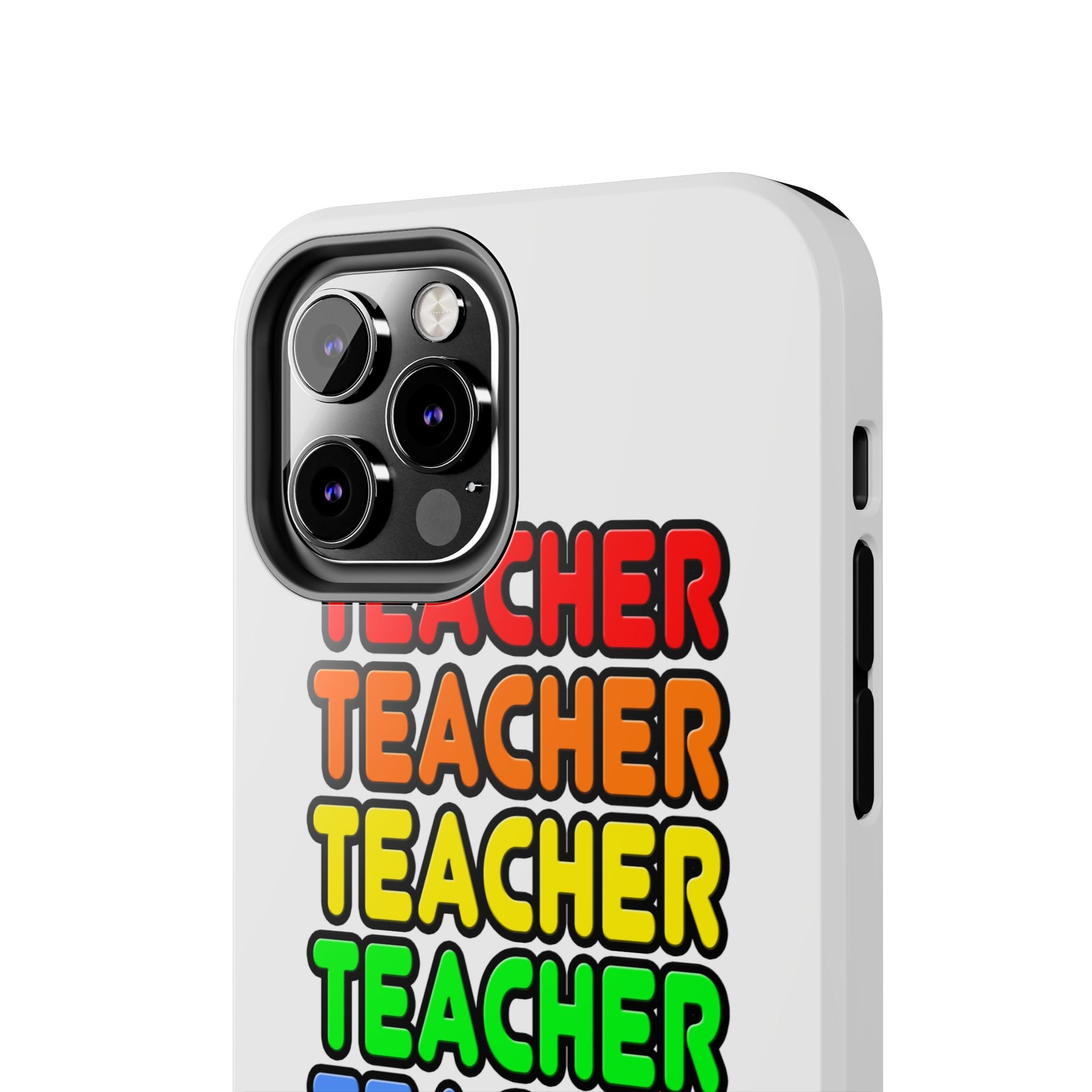 Rainbow Teacher - Tough Phone Cases