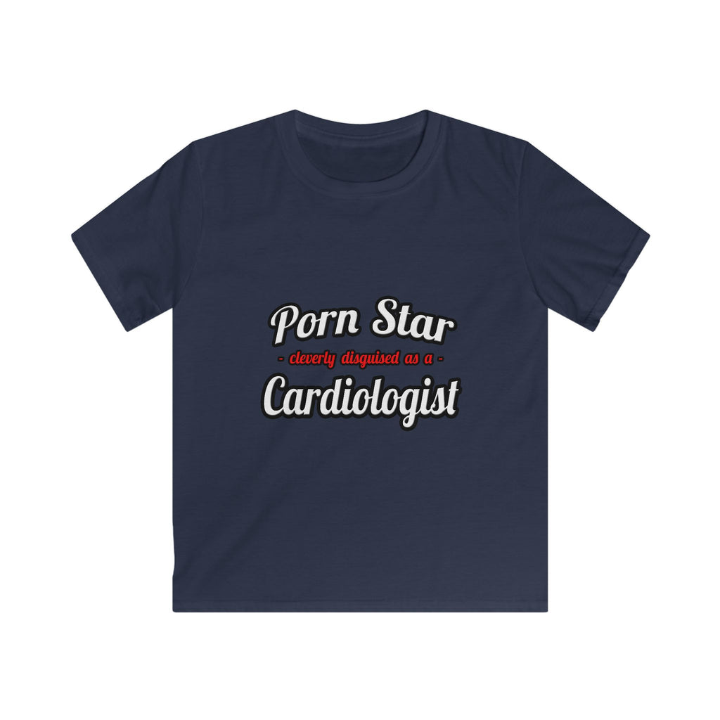 Porn Star...Cardiologist (2) - Kids Softstyle Tee