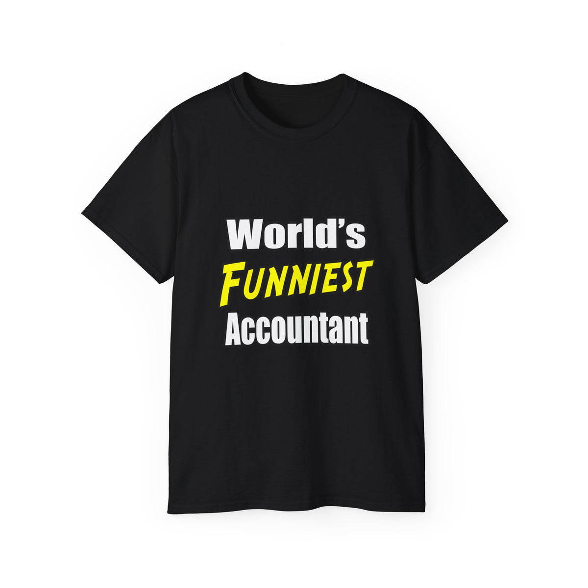 World's Funniest Accountant - Unisex Ultra Cotton Tee