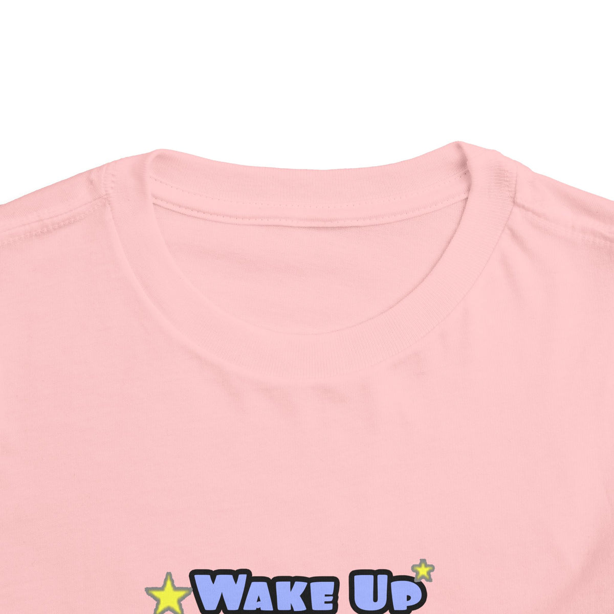 Wake Up With a Smile...Sleep With Dental Asst - Toddler Short Sleeve Tee