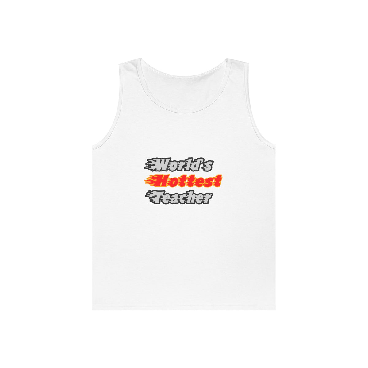 World's Hottest Teacher - Unisex Heavy Cotton Tank Top