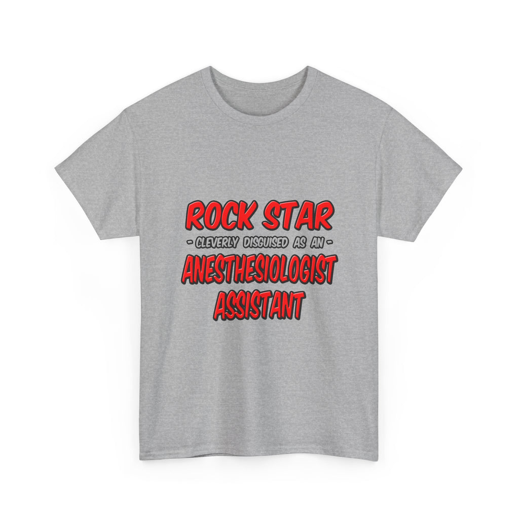 Rock Star .. Anesthesiologist Assistant - Unisex Heavy Cotton Tee