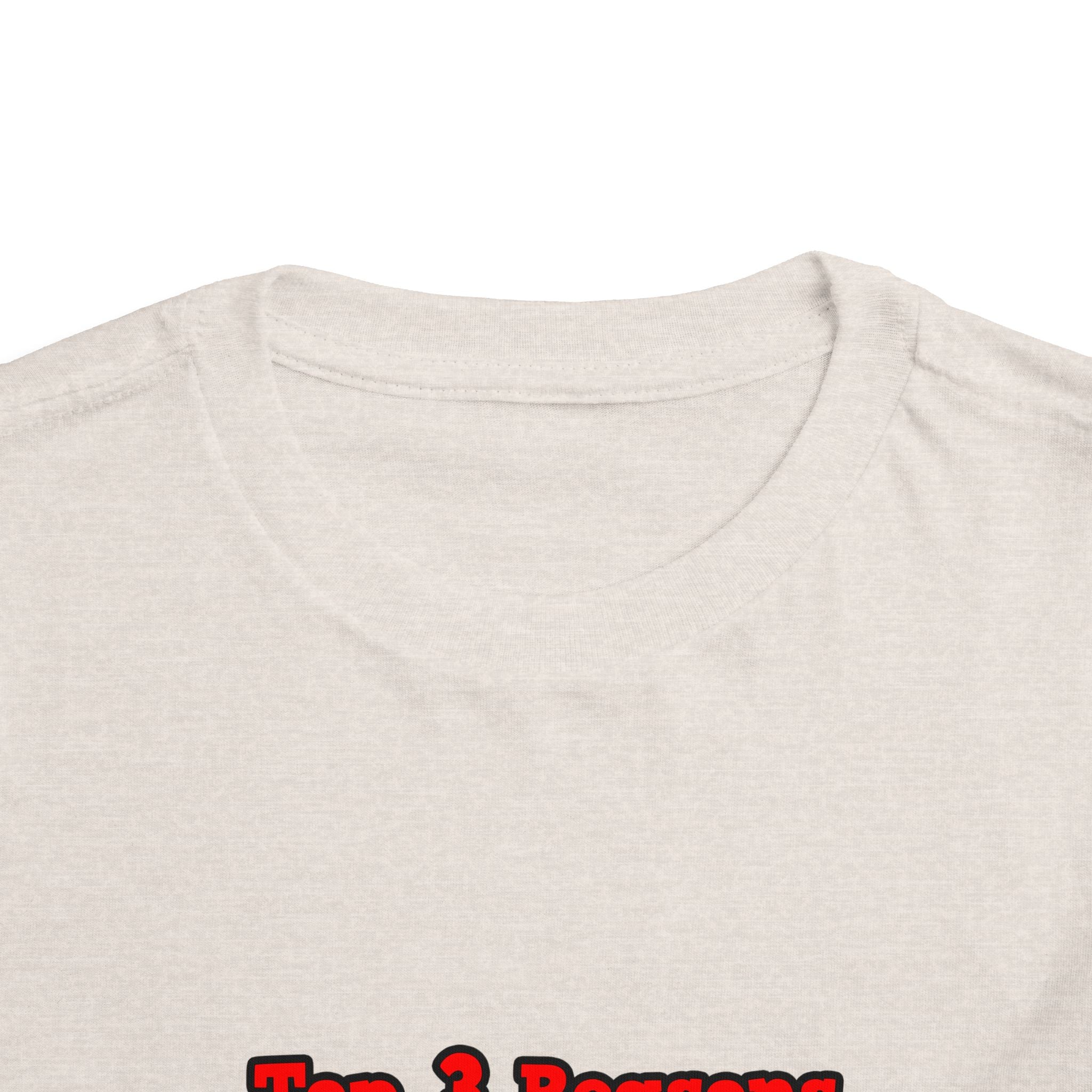3 Reasons I Love Being a Teacher - Toddler Short Sleeve Tee