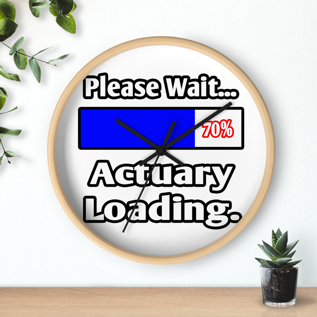 Please Wait...Actuary Loading - Wall Clock