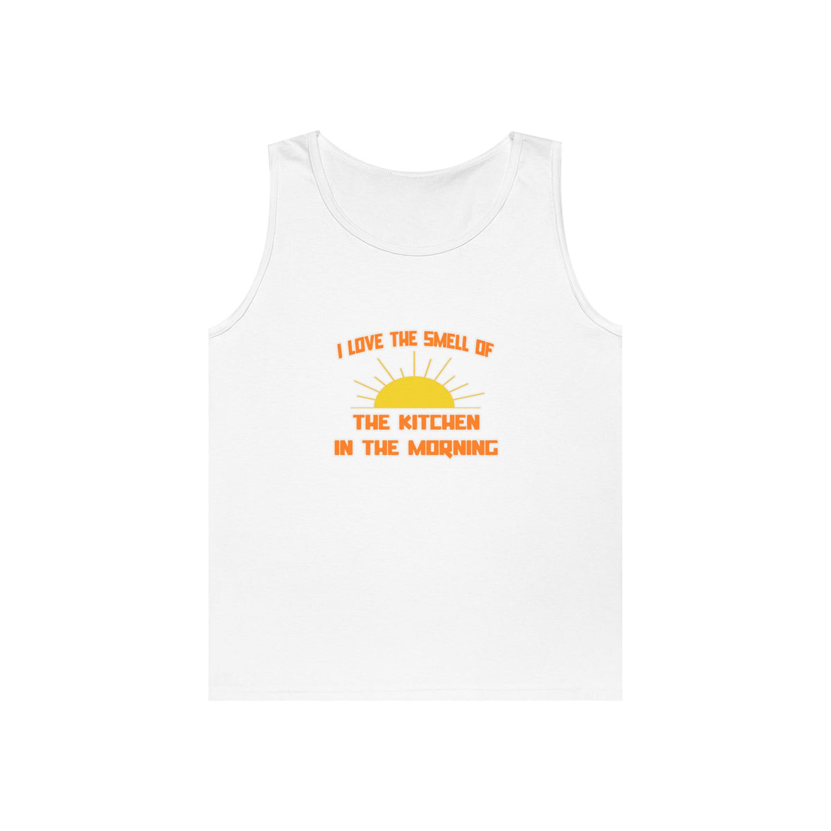 Smell of The Kitchen in the Morning - Unisex Heavy Cotton Tank Top