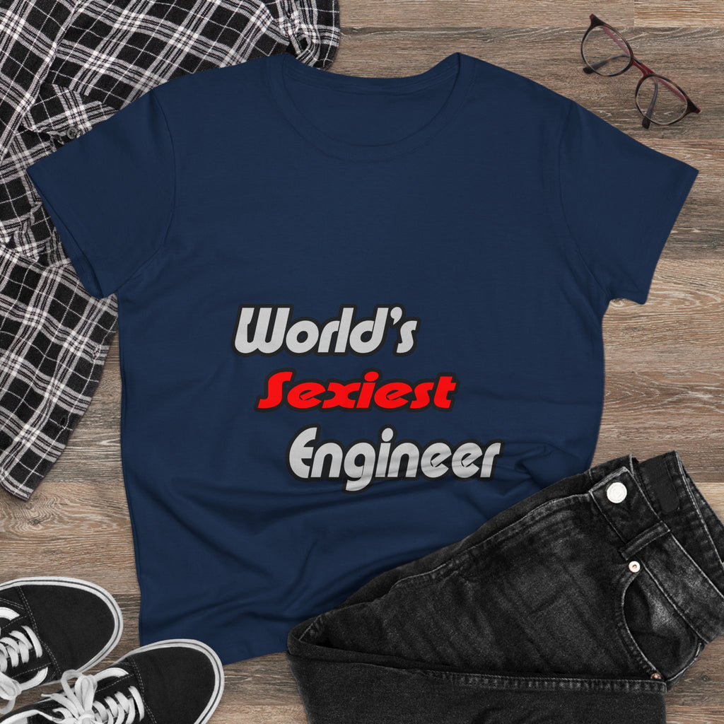World's Sexiest Engineer - Women's Midweight Cotton Tee