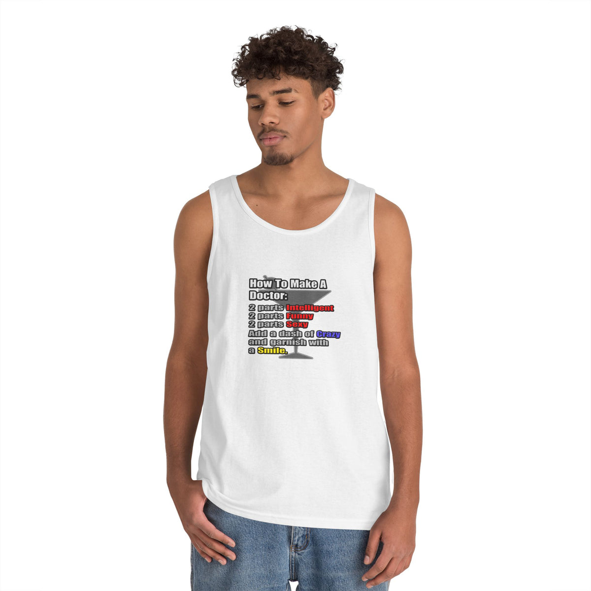 How To Make a Doctor - Unisex Heavy Cotton Tank Top