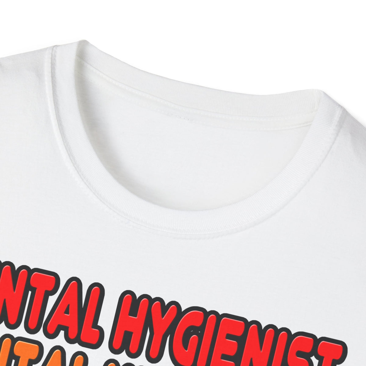 Rainbow Dental Hygienist - Unisex Softstyle T-Shirt
