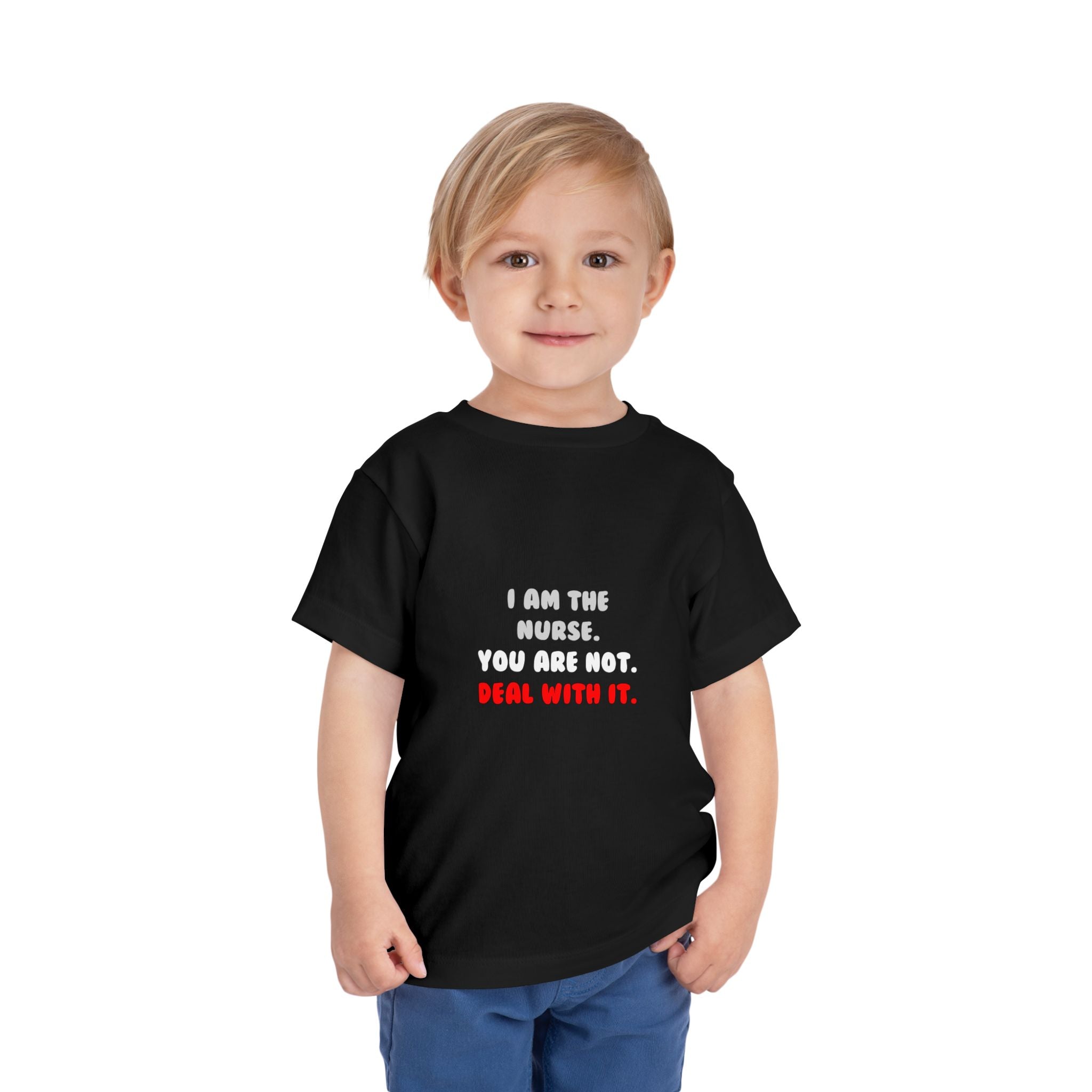 Deal With It ... Funny Nurse - Toddler Short Sleeve Tee