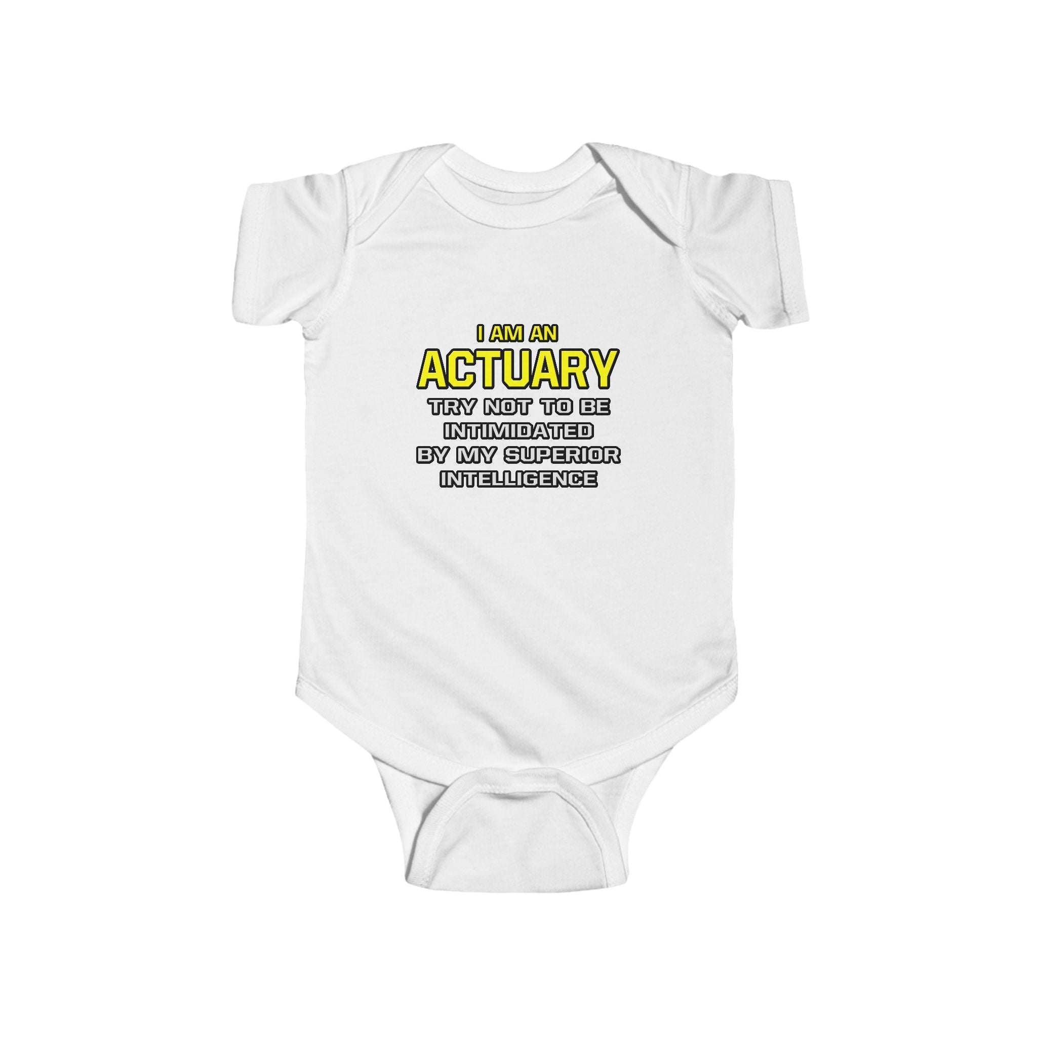 Actuary...Superior Intelligence - Infant Fine Jersey Bodysuit