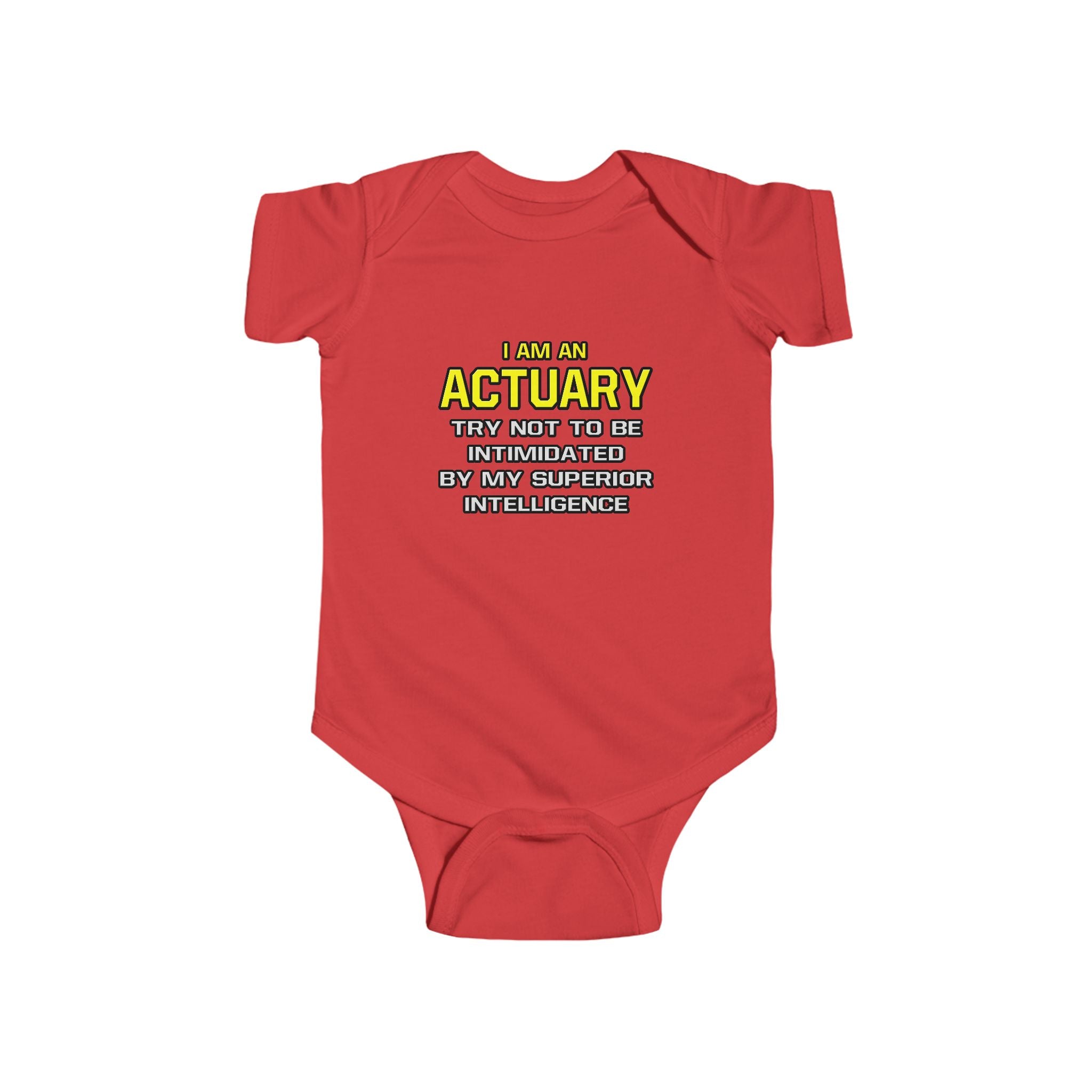 Actuary...Superior Intelligence - Infant Fine Jersey Bodysuit