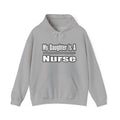 My Daughter Nurse - Unisex Heavy Blend™ Hooded Sweatshirt