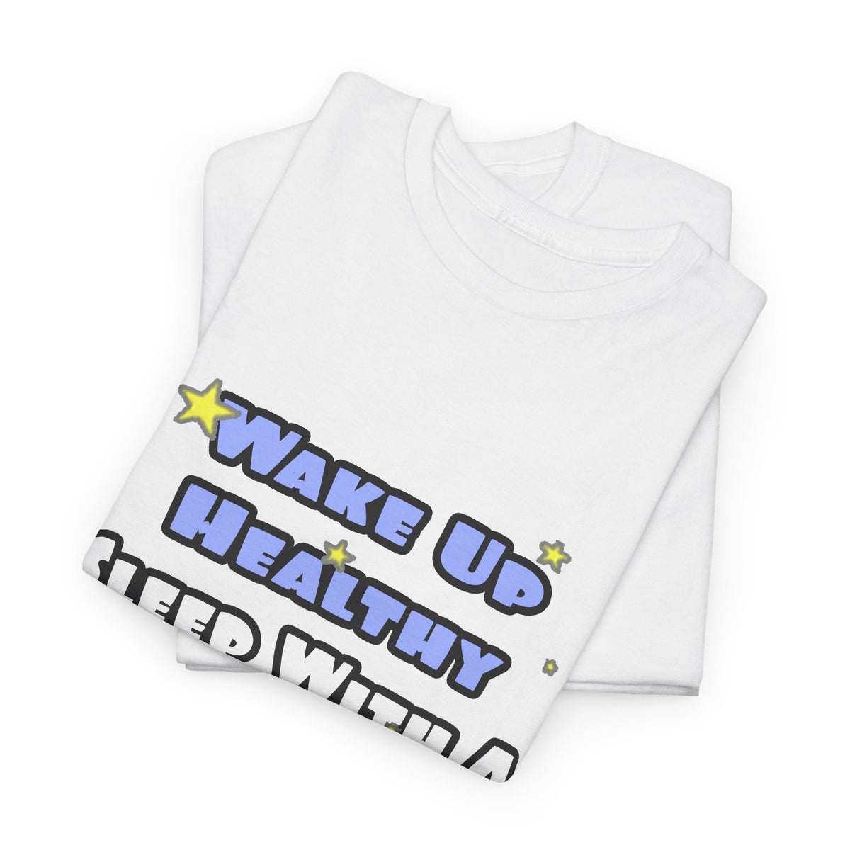 Wake Up Healthy...Sleep With a Dietitian - Unisex Heavy Cotton Tee